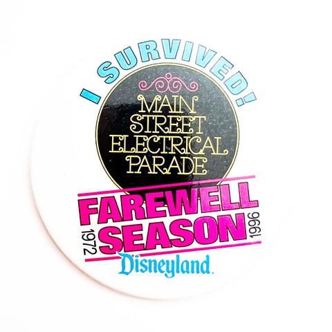 Vintage Disneyland Main Electric Parade Farewell Season 1972-1996 Disney 3” Button Pin